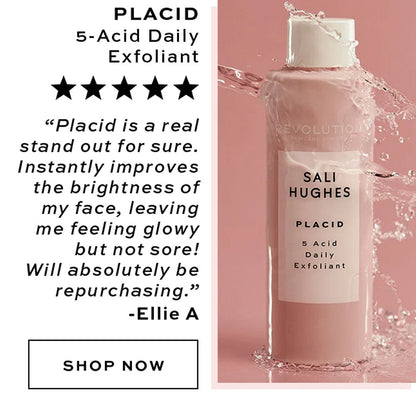 Revolution X Sali Hughes Placid 5 Acid Daily Exfoliant 150ml