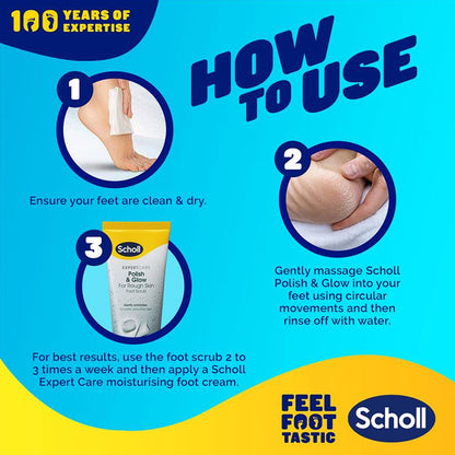 Scholl Foot Scrub Expert Care Polish & Glow For Rough Skin With Volcanic Pumice Stone 75ml